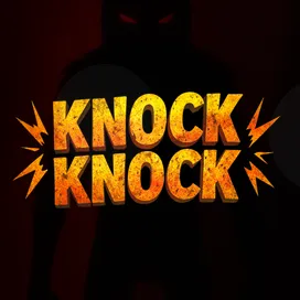 Knock Knock